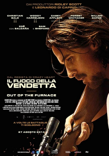 Il fuoco della vendetta - Out of the Furnace